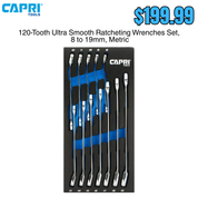 Capri Tools 120 Tooth Ultra Smooth Ratcheting Wrench Set METRIC (8-19 mm)