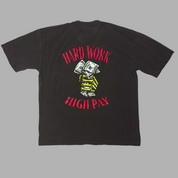 Hard Work High Pay Pocket T-Shirt