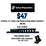 Astro Pneumatic 13-Piece 1/4″ Drive Low Profile Nano Impact Sockets – Metric