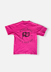 Days Pay Pink T Shirt